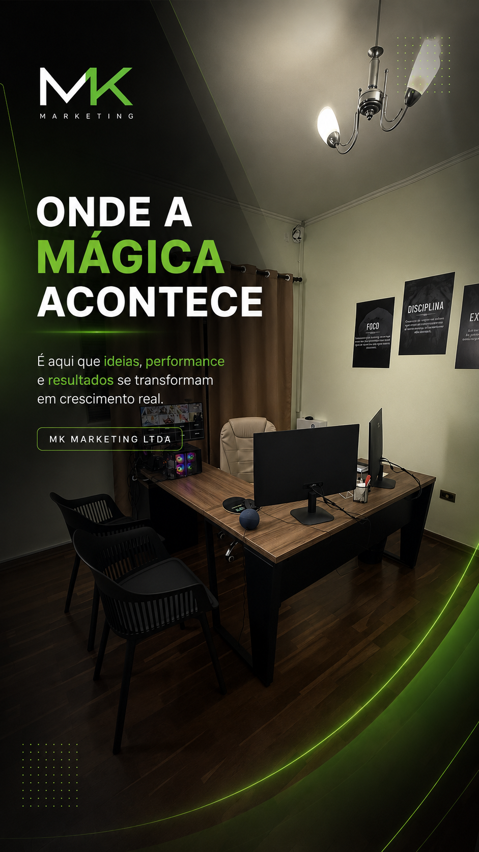 Onde a mágica acontece — escritório MK